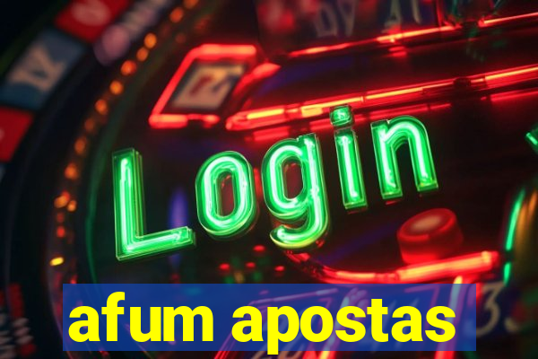 afum apostas